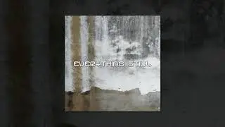 Echoes - Everything Still (Official Audio ©2017) [Post-Hardcore]