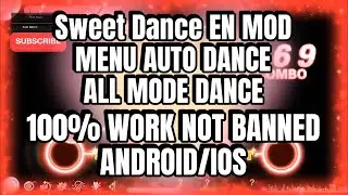 Sweet Dance-EN VIP MODE MENU ALL MODE v22.1 2025❗❗