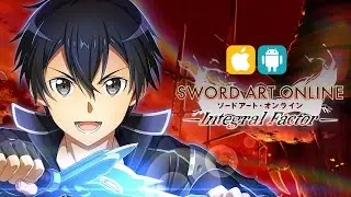 Sword Art Online Integral Factor - [MMORPG] - Mobile Game - (ANDROID IOS) - GAMEPLAY - [DOWNLOAD]