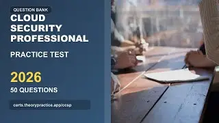 Cloud Security Professional Practice Test 2026 | 50 Questions and Answers | Exam Prep