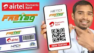 Airtel fastag kaise banaye | Airtel payment bank fastag kaise banaye | airtel fastag apply | fastag