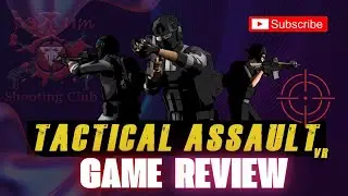 Tactical Assault VR Review &ndash; Best Tactical Shooter in VR?