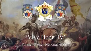 Anthem of Snowland - Vive Henri IV