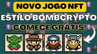 BOMBER CHAIN - MAIS NOVO JOGO NFT ESTILO BOMBCRYPTO! NOVO NFT - NUEVO JUEGO NFT - GRATIS