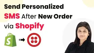 How to Send Personalized SMS After New Order via Shopify