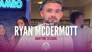 RYAN MCDERMOTT | Night time Sessions at Caf&eacute; Mambo Ibiza Friday 9 May 2025
