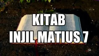 ALKITAB SUARA KITAB INJIL MATIUS 7 BAHASA INDONESIA