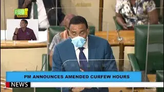 PM Announces Amended Curfew Hours