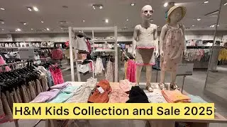 H&M Kids Collection and Summer Sale 2025 | H&M Kids #batooljanvlogs