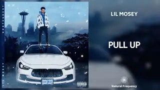 Lil Mosey - Pull Up (432Hz)