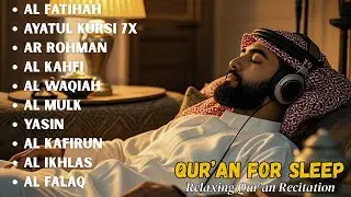 Quran for Sleeping in a Calm Voice | Al Fatiha, Ayatul Kursi, Yasin, Waqiah, Ar Rahman || Ala Aqel