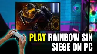 How To Play Rainbow Six Siege with Controller on PC EASY!