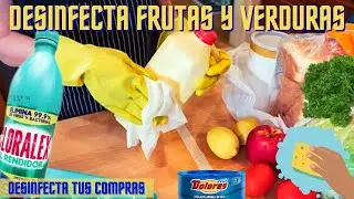 LAVADO y DESINFECCI&Oacute;N de Frutas y Verduras 🥦🥕🍎 C&oacute;mo DESINFECTAR las COMPRAS del SUPERMERCADO