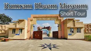 Kumram Bheem Museum Short Tour | Jodeghat | Kerameri | Kumram Bheem Asifabad | Telangana