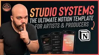 Studio Systems: The Ultimate Notion Template for Artists & Producers