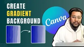 Exclusive Guide to Custom Gradient Backgrounds| Canva tutorial | DigitalContouring