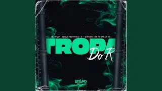 Tropa Da R