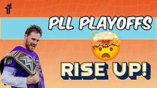 Only Two PLL Teams Remain - Rise Up! #43