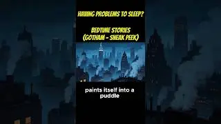 Gotham Bedtime Stories for Adults | Sneak pick #3