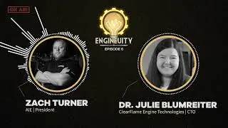 Engineuity Episode 6 - ClearFlame Engine Technologies