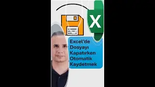 Excel’de Dosyayı Kapatırken Otomatik Kaydetmek #excel #exceltips #exceleğitimleri #keşfet