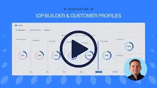 New Feature 👑 ICP BUILDER & CUSTOMER PROFILES