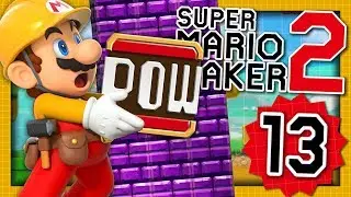 SUPER MARIO MAKER 2 EPISODE 13 : LES BLOCS POW SONT G&Eacute;NIAUX  ! MODE HISTOIRE NINTENDO SWITCH