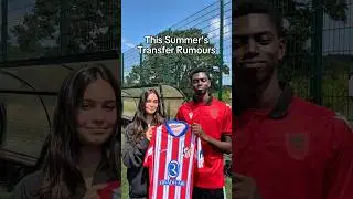 Summer 2025 Transfers Rumours #football #soccer #transfers