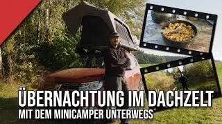Übernachtung im Dachzelt/ Mit dem Minicamper unterwegs/  Qeedo Freedom Light/ Dacia Sandero Stepway