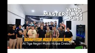 Bedah Fitur Mixer Digital WING Behringer Hari Peratama