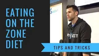How To Do the Zone Diet Tips