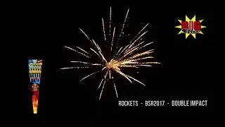 Big Star Fireworks - Rockets - BSR2017 Double Impact
