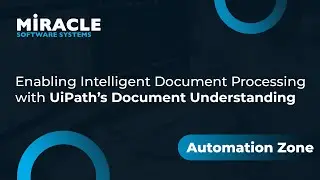 Enabling Intelligent Document Processing with UiPath&rsquo;s Document Understanding | Automation Zone