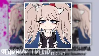 Yearbook Trend || ft. Junko || Danganronpa (tw pink blood(?)