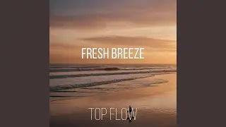 Fresh Breeze