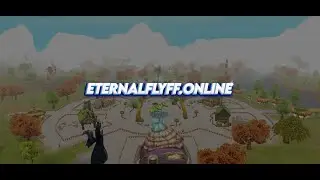 ETERNAL FLYFF - NOT TRAILER #1