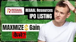 Maximize Profit from Reegal Resources IPO Listing | Key Secrets Revealed ? @FinIITian 