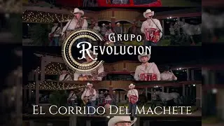 El Machete- Grupo Revolucion (Video Oficial 2026) 