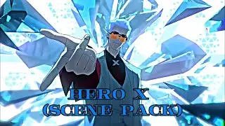 Hero x To be Hero x (scene pack)