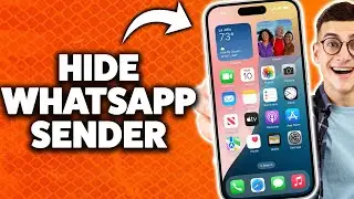 Как скрыть имя отправителя WhatsApp в уведомлениях iPhone 2025 (пошаговое руководство)