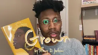 Let&rsquo;s Talk | Grown by Tiffany D. Jackson, R. Kelly, and Conversations for Young Readers