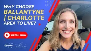 Why Choose Ballantyne Charlotte as Your Ideal Place to Live? 🏡🌇🌳