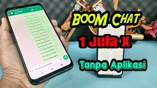 Cara Kirim Boom Chat WhatsApp Tanpa Aplikasi