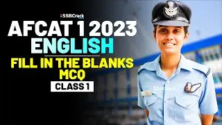 AFCAT 1 2023 Exam English 45 Days Crash Course - Fill in the Blanks - Class 1