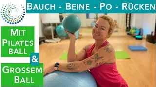 Bauch Beine Po Rücken mit #pilatesball & #pezziball, #beckenboden - freundlich, #bauchbeinepo