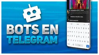 ¿QUÉ son los BOTS en Telegram? + Los 20 MEJORES BOTS