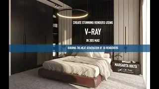 Create Stunning Renders Using V-Ray in 3ds Max | Guiding the next Generation of 3D Renderers