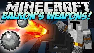 Minecraft  BALKON'S WEAPONS! Muskets, Knives, Cannons & More!  Mod Showcase 1 5