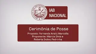 IAB - Cerim&ocirc;nia de Posse - Fernanda Anal&uacute; Marcolla