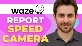 Как сообщить о камере контроля скорости в приложении Waze